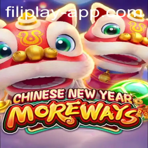 Dive into the Exciting World of CHINESENEWYEARMOREWAYS with FILI PLAY